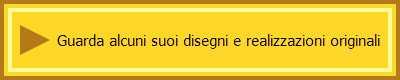 Guarda alcuni suoi disegni e realizzazioni originali 